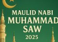 Maulid Nabi 2025 Tanggal Merah atau Tidak Ini Penjelasannya